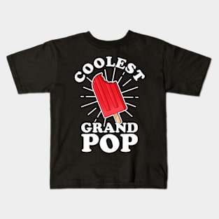 Coolest GrandPop Funny Ice Pop Ice Cream Grandpa Fathers Day Kids T-Shirt